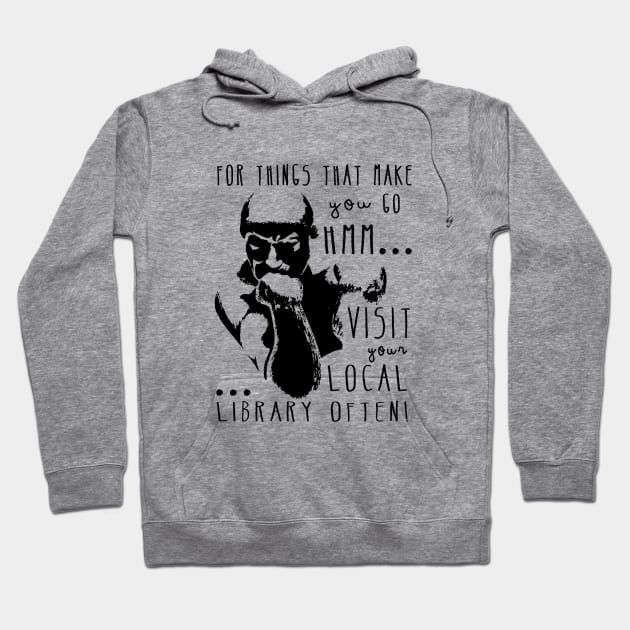 Support your Local Library Hoodie by RaisedbyHamsters